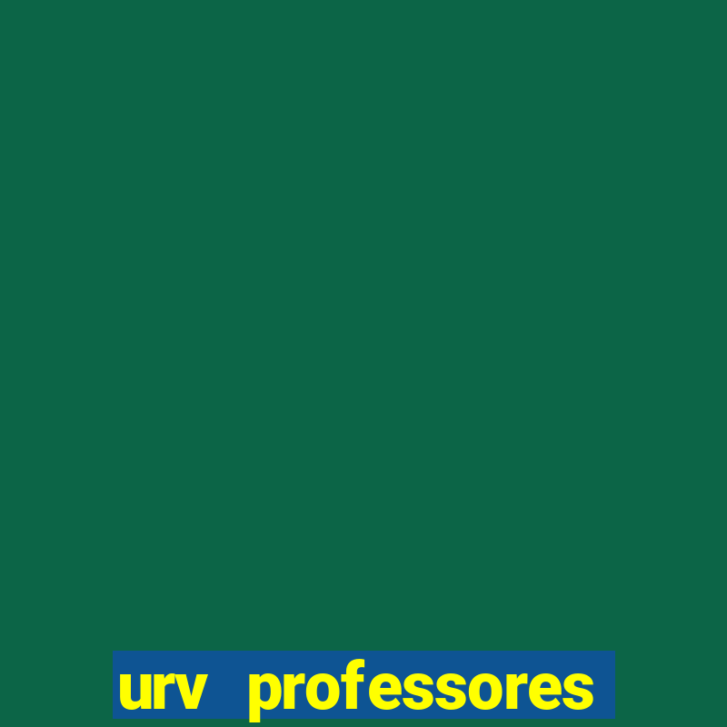 urv professores bahia 2024